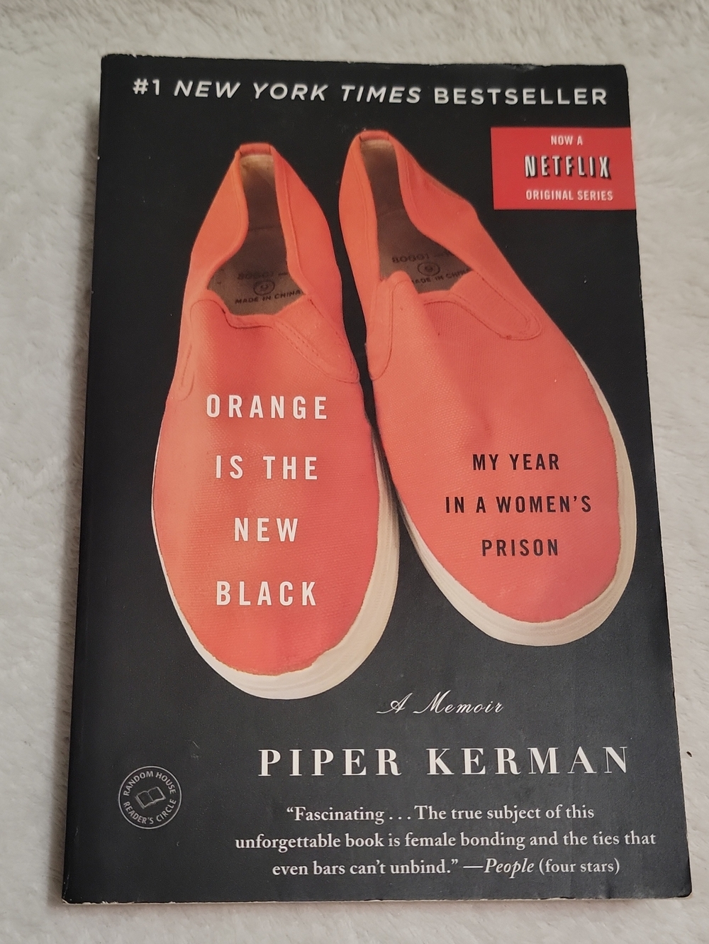 Orange Is The New Black: A Memoir by. Piper Kerman / Paperback Book